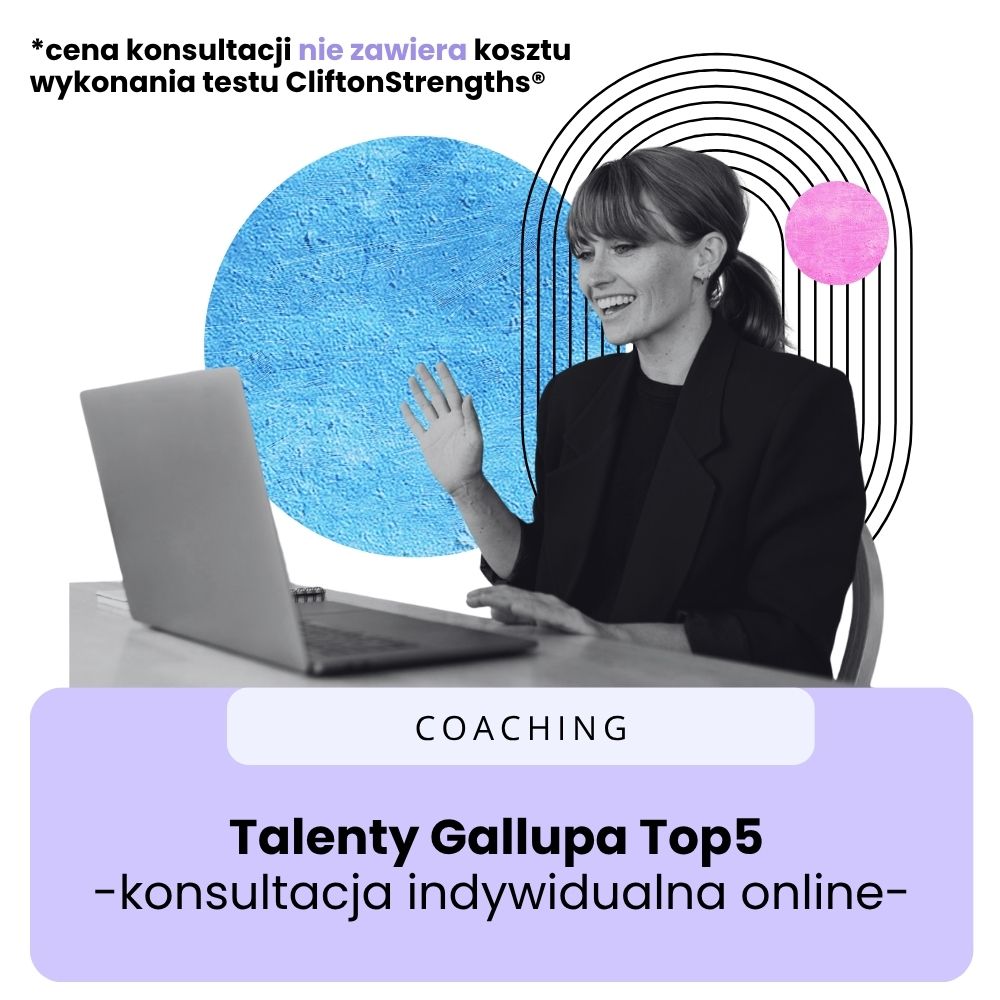 Talenty Gallupa Top 5 sesja indywidualna online interpretacja wyników
